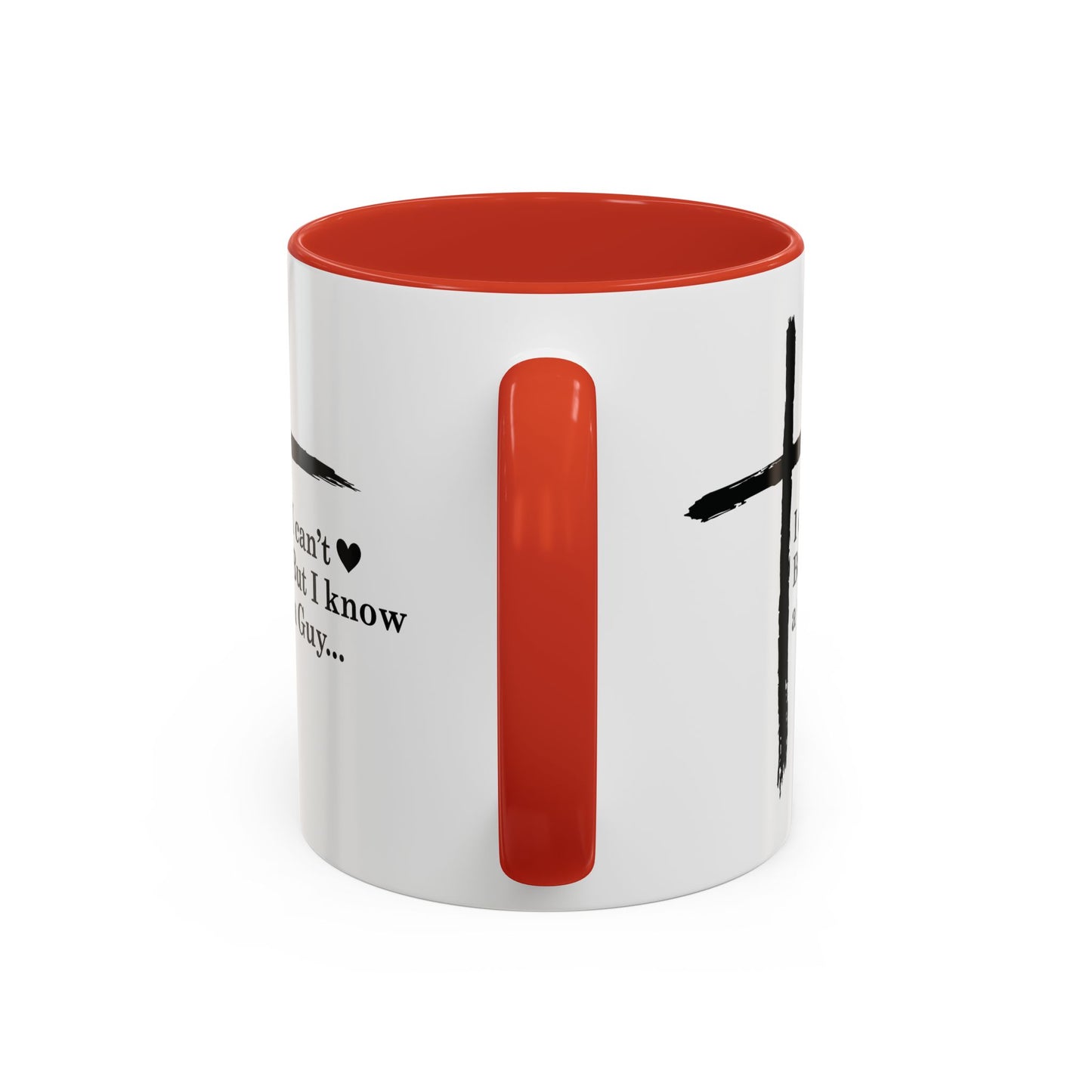 Christian Coffee Mug — "I Can’t  But I Know a Guy" Accent Mug