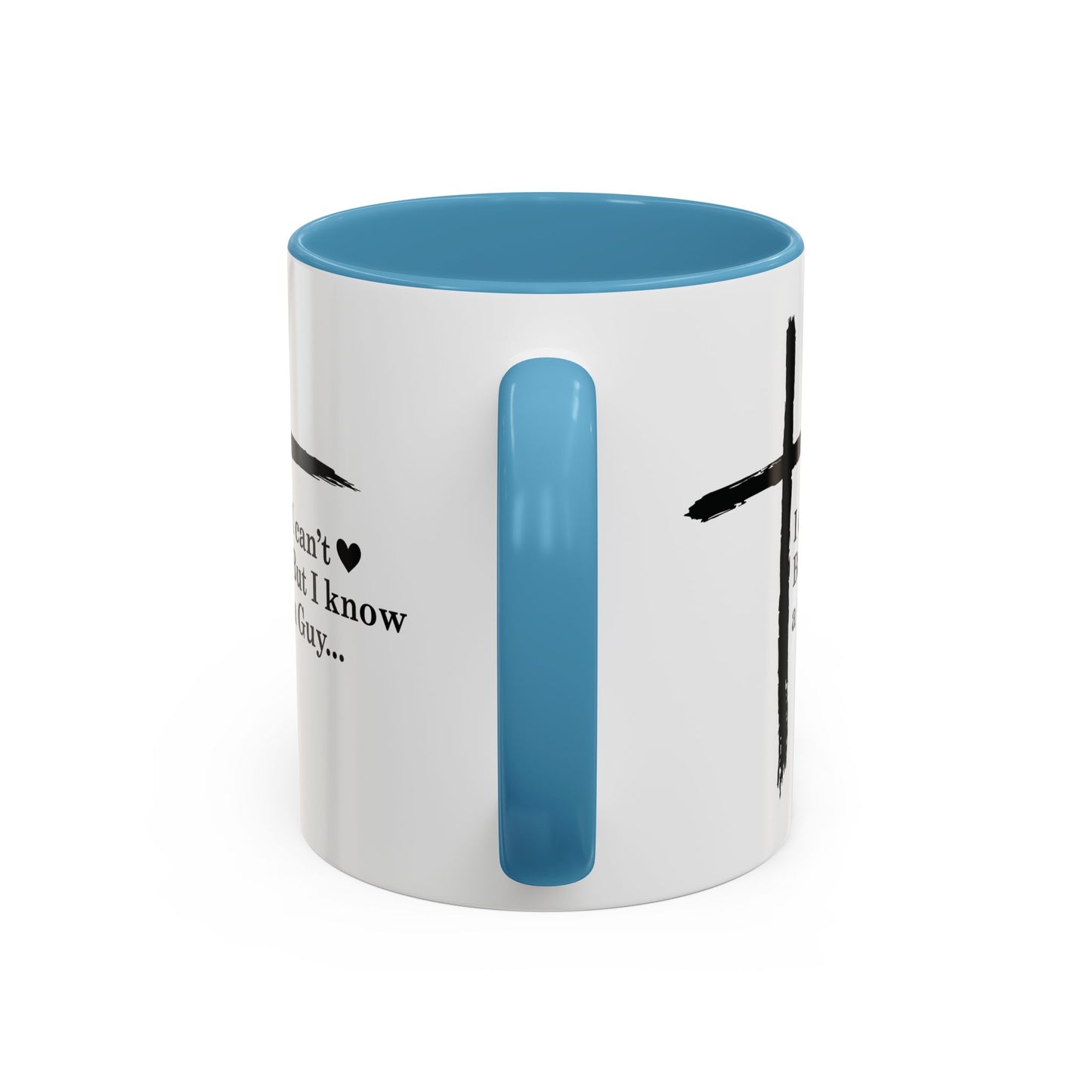 Christian Coffee Mug — "I Can’t  But I Know a Guy" Accent Mug