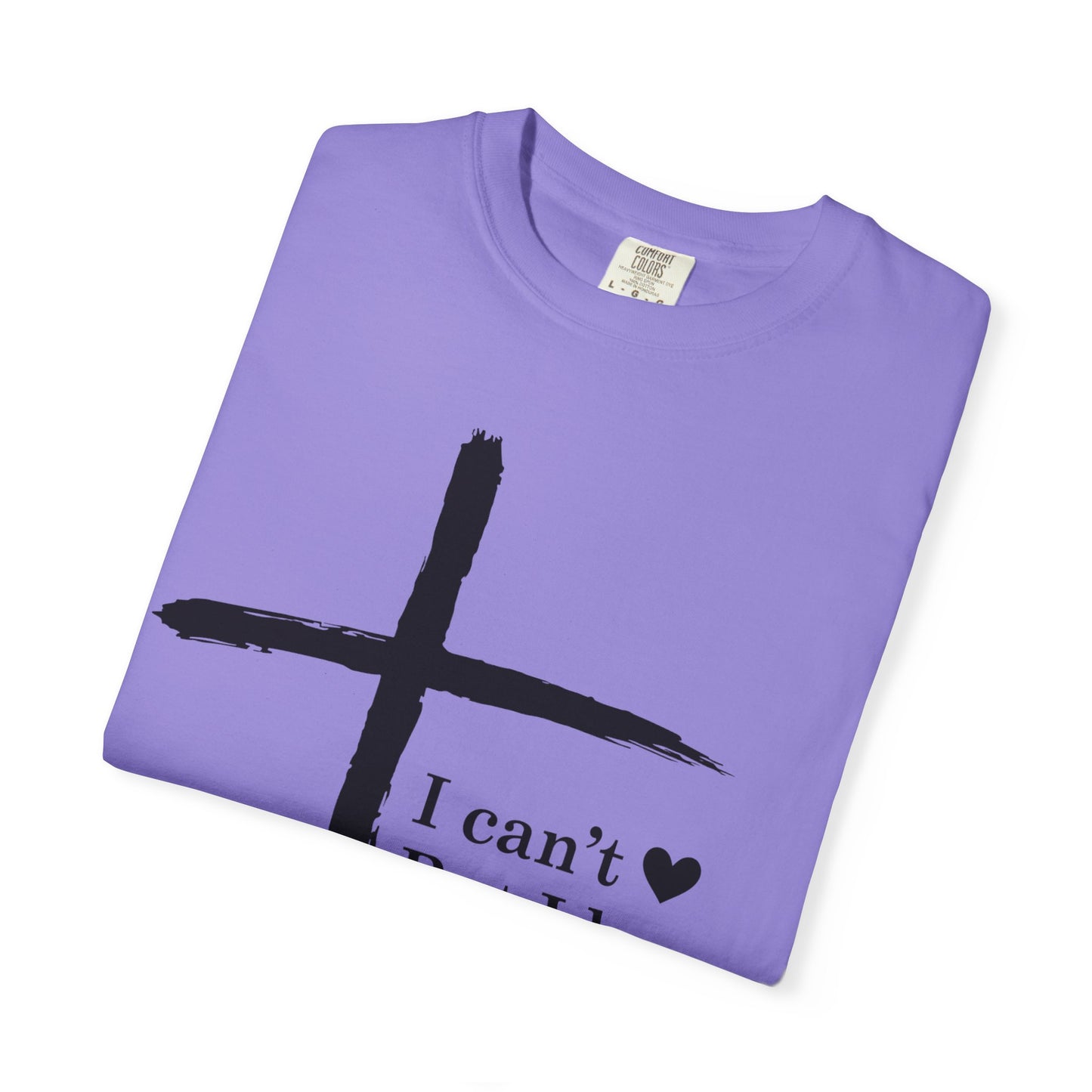 Christian Cross T-Shirt — “I can't  But I know a Guy…” Faith Tee