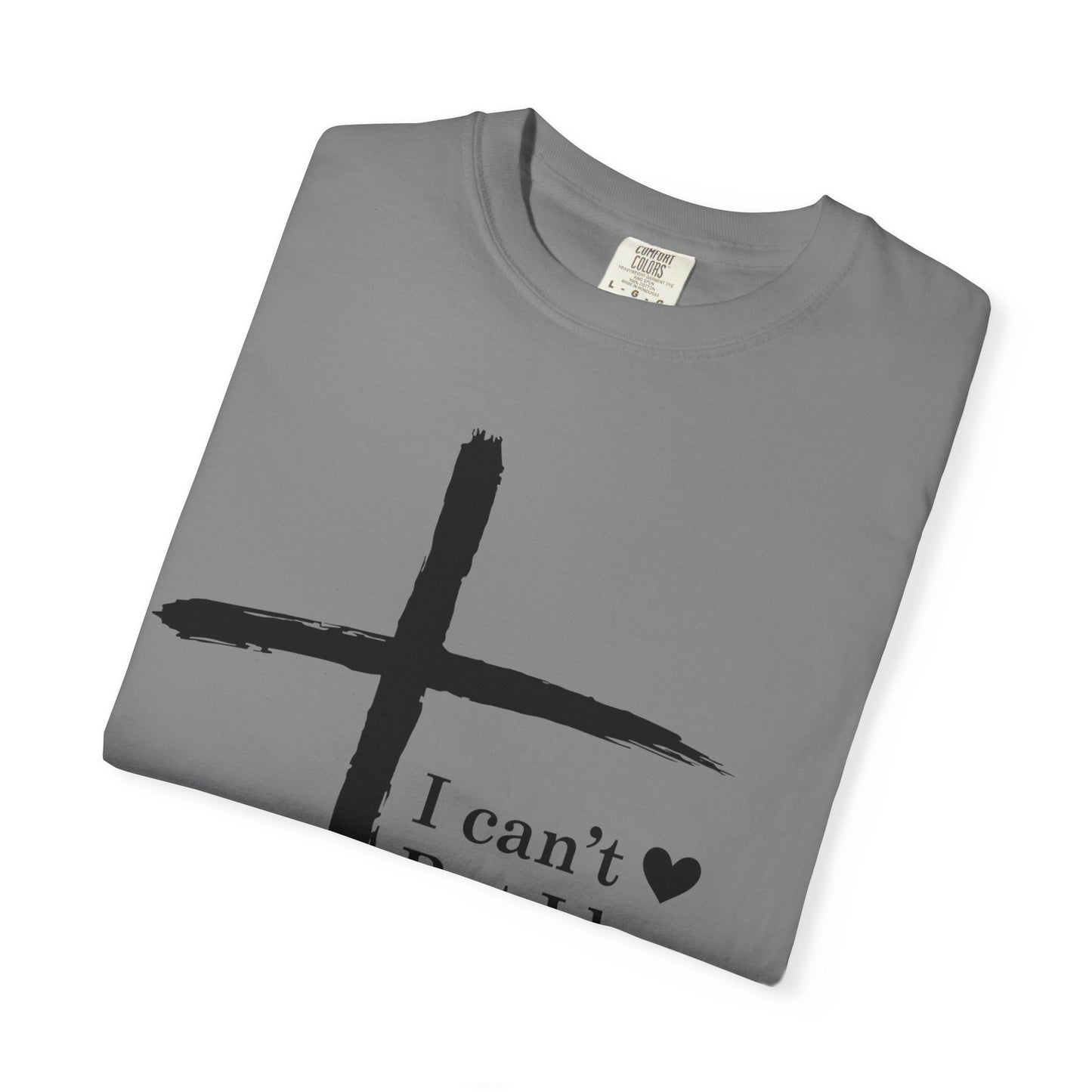 Christian Cross T-Shirt — “I can't  But I know a Guy…” Faith Tee
