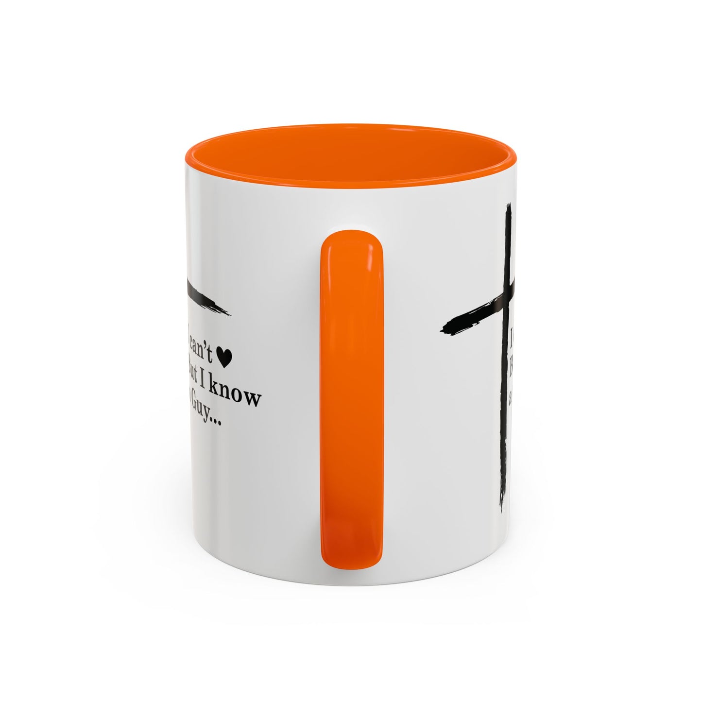 Christian Coffee Mug — "I Can’t  But I Know a Guy" Accent Mug