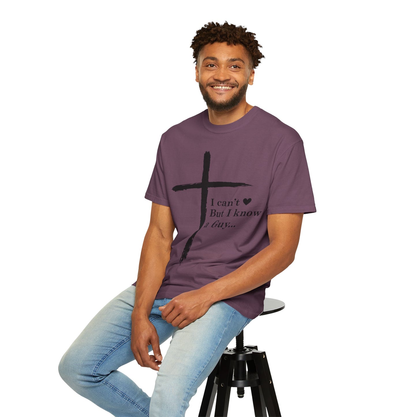 Christian Cross T-Shirt — “I can't  But I know a Guy…” Faith Tee