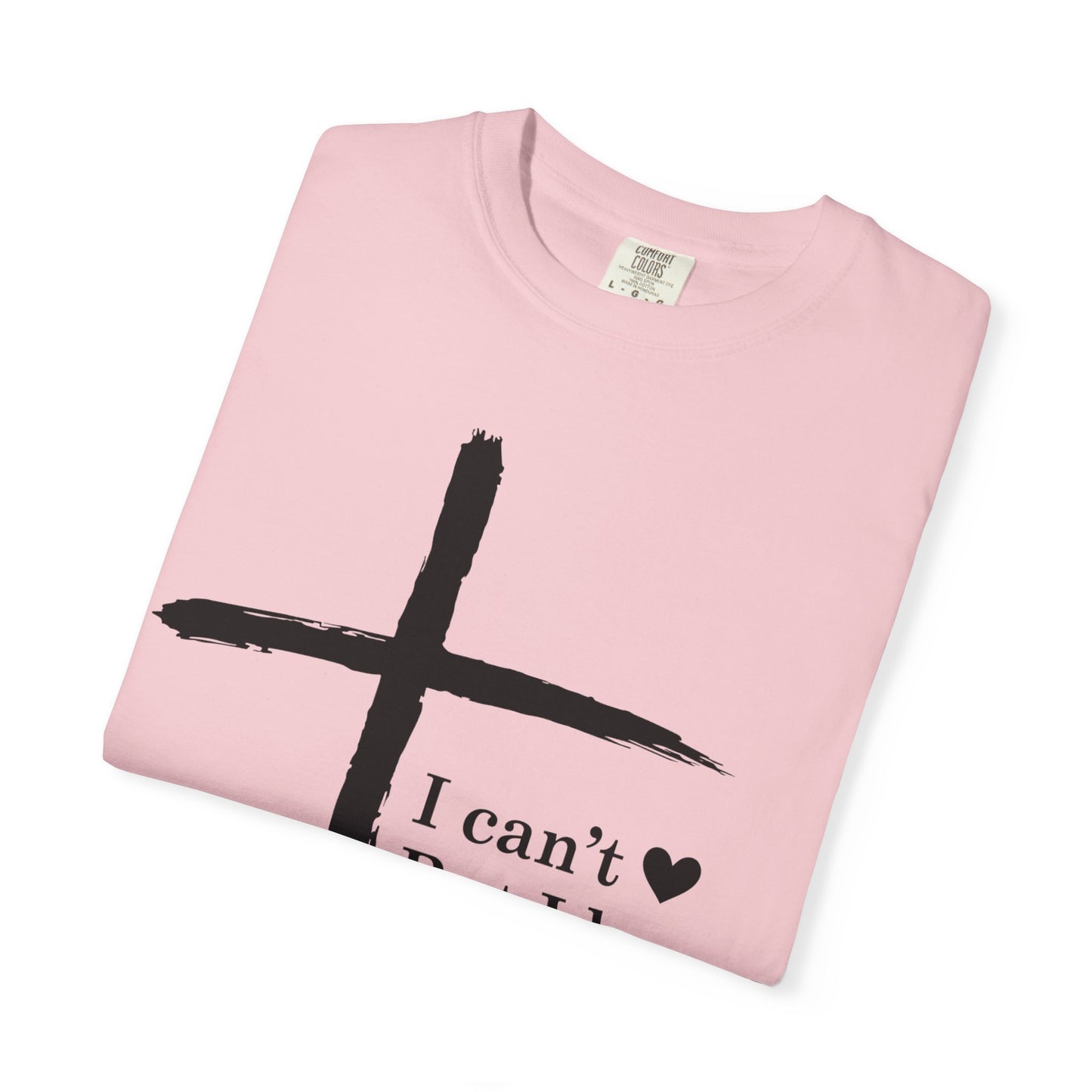 Christian Cross T-Shirt — “I can't  But I know a Guy…” Faith Tee