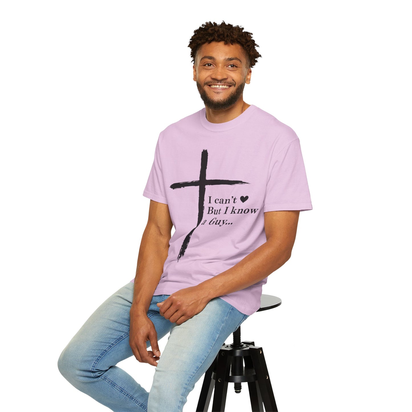 Christian Cross T-Shirt — “I can't  But I know a Guy…” Faith Tee